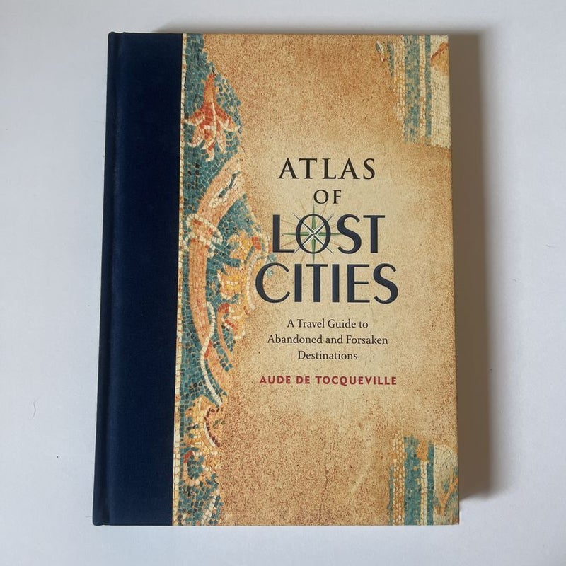 Atlas of Lost Cities