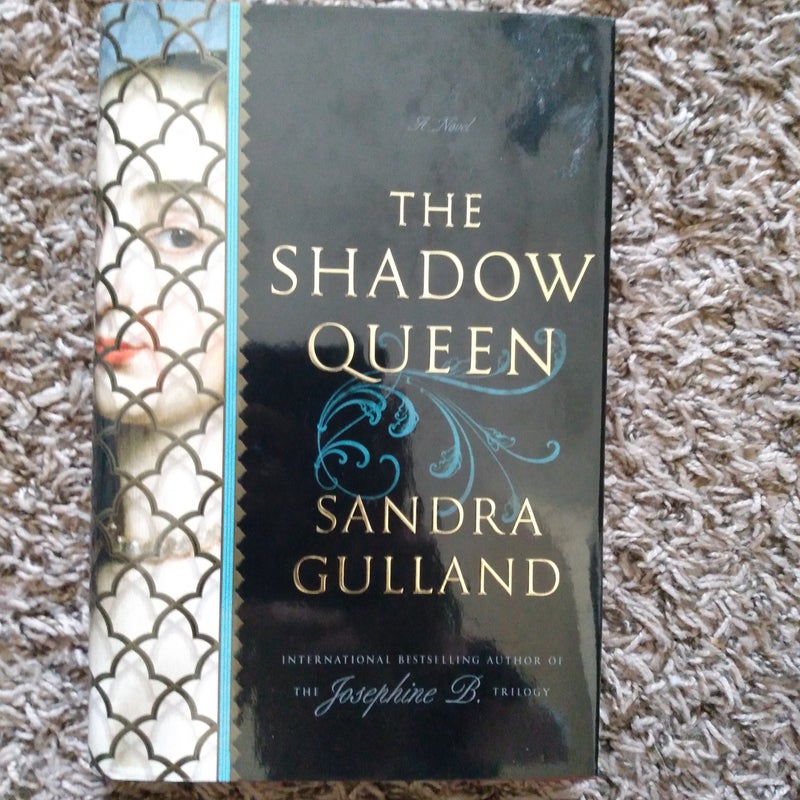 The shadow queen