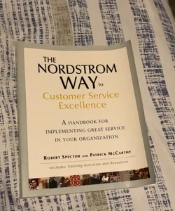 Title - The Nordstrom Way to Customer Service Excellence: The