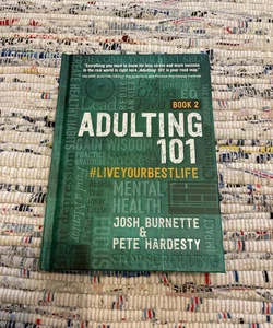 Adulting 101 Book 2