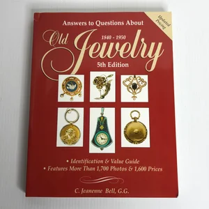 Answers to Questions about Old Jewelry