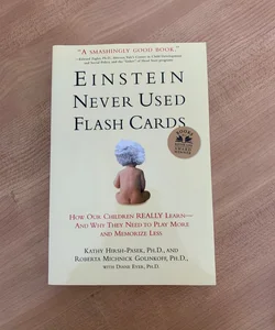 Einstein Never Used Flash Cards