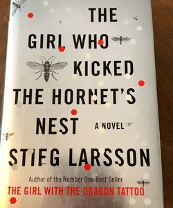 The Girl Who Kicked the Hornet's Nest