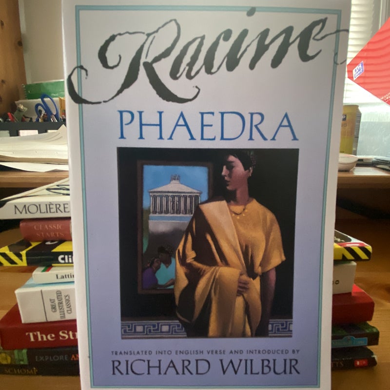 Phaedra, by Racine