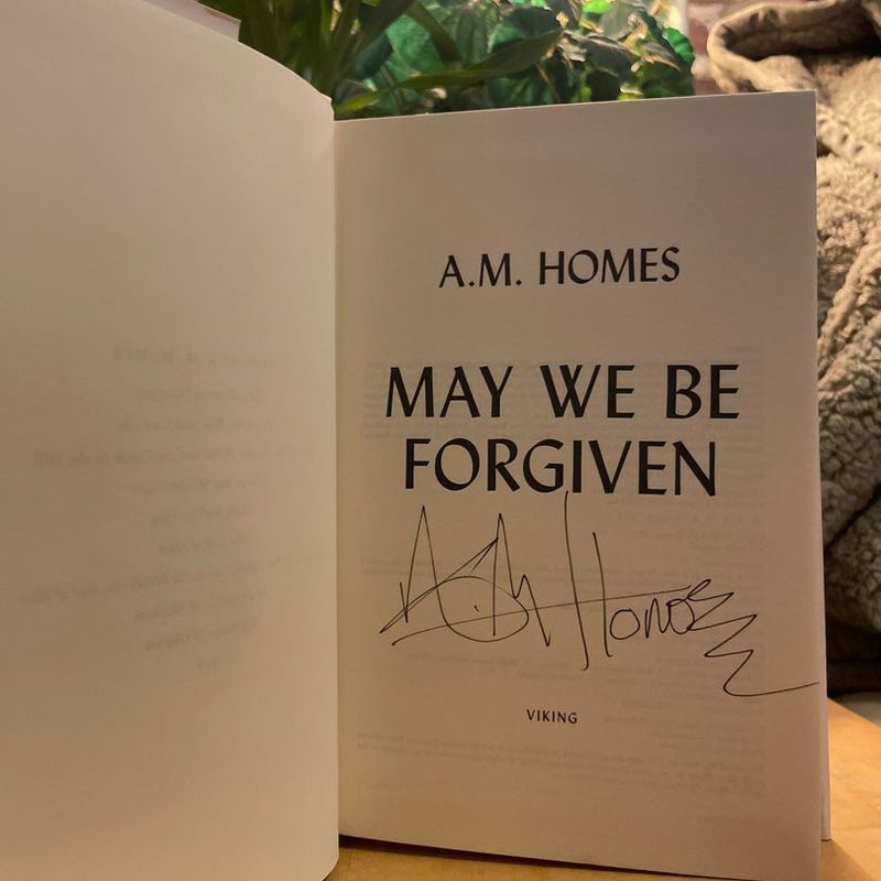 May We Be Forgiven (Signed)