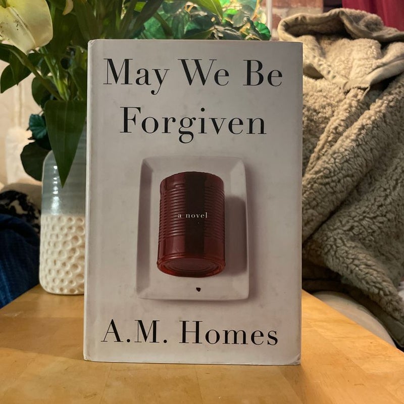 May We Be Forgiven (Signed)