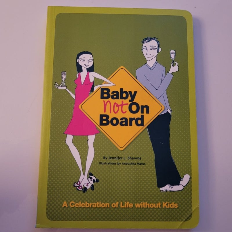 Baby Not on Board