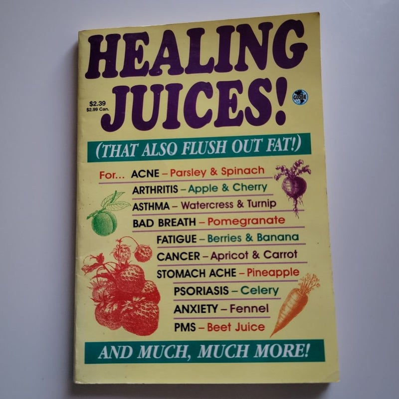 Healing Juices