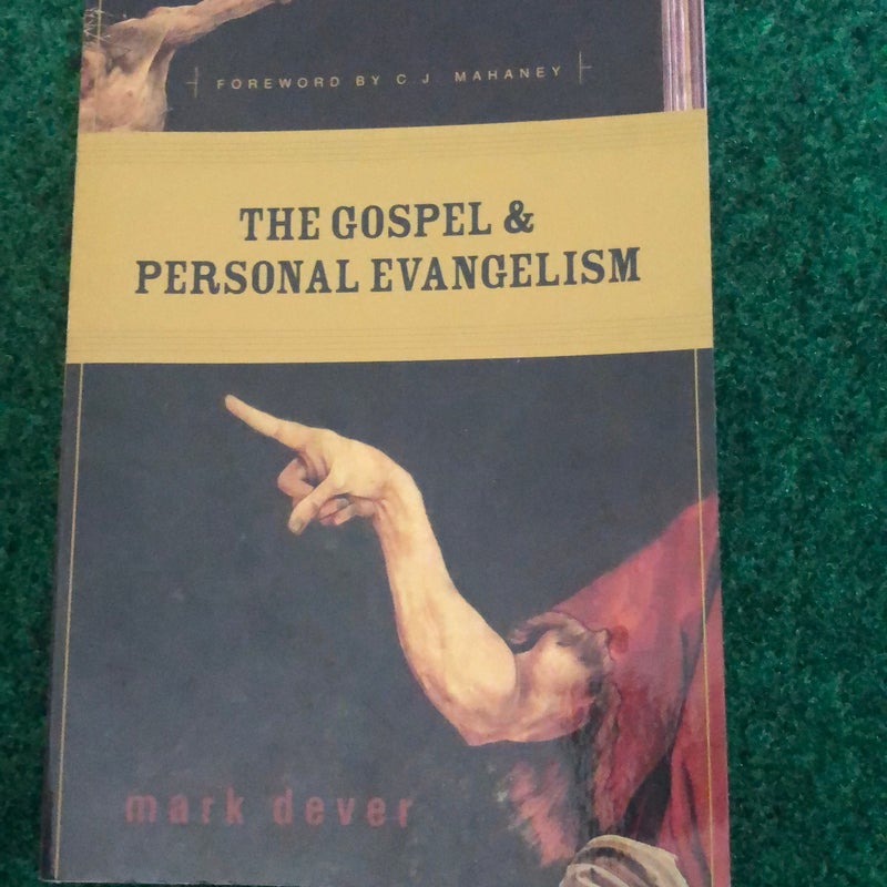 The Gospel and Personal Evangelism