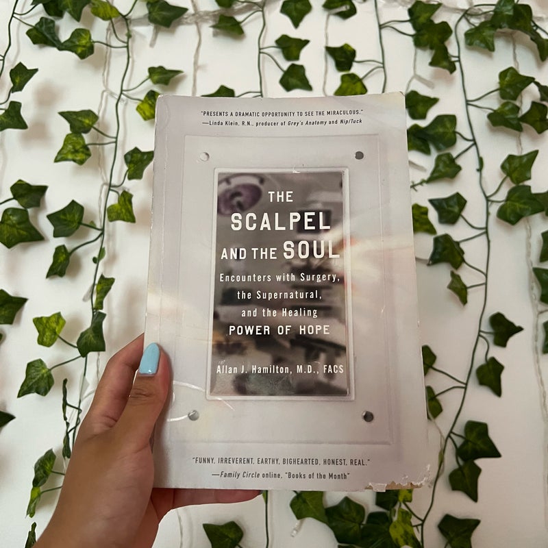 The Scalpel and the Soul