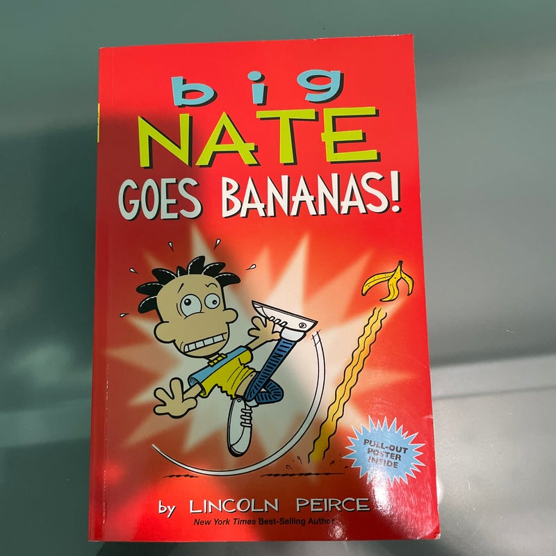 Big Nate Goes Bananas!