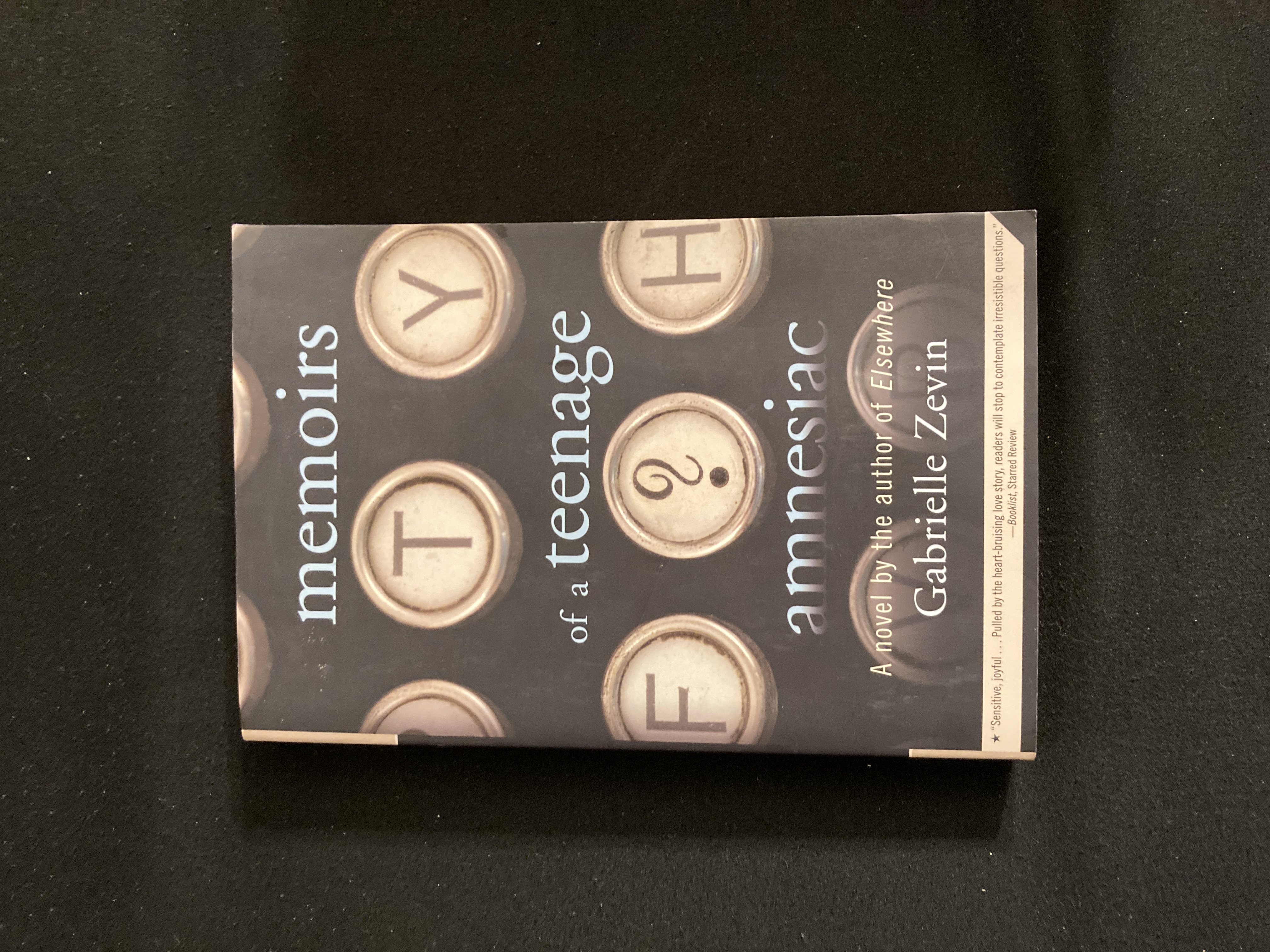 Memoirs of a Teenage Amnesiac