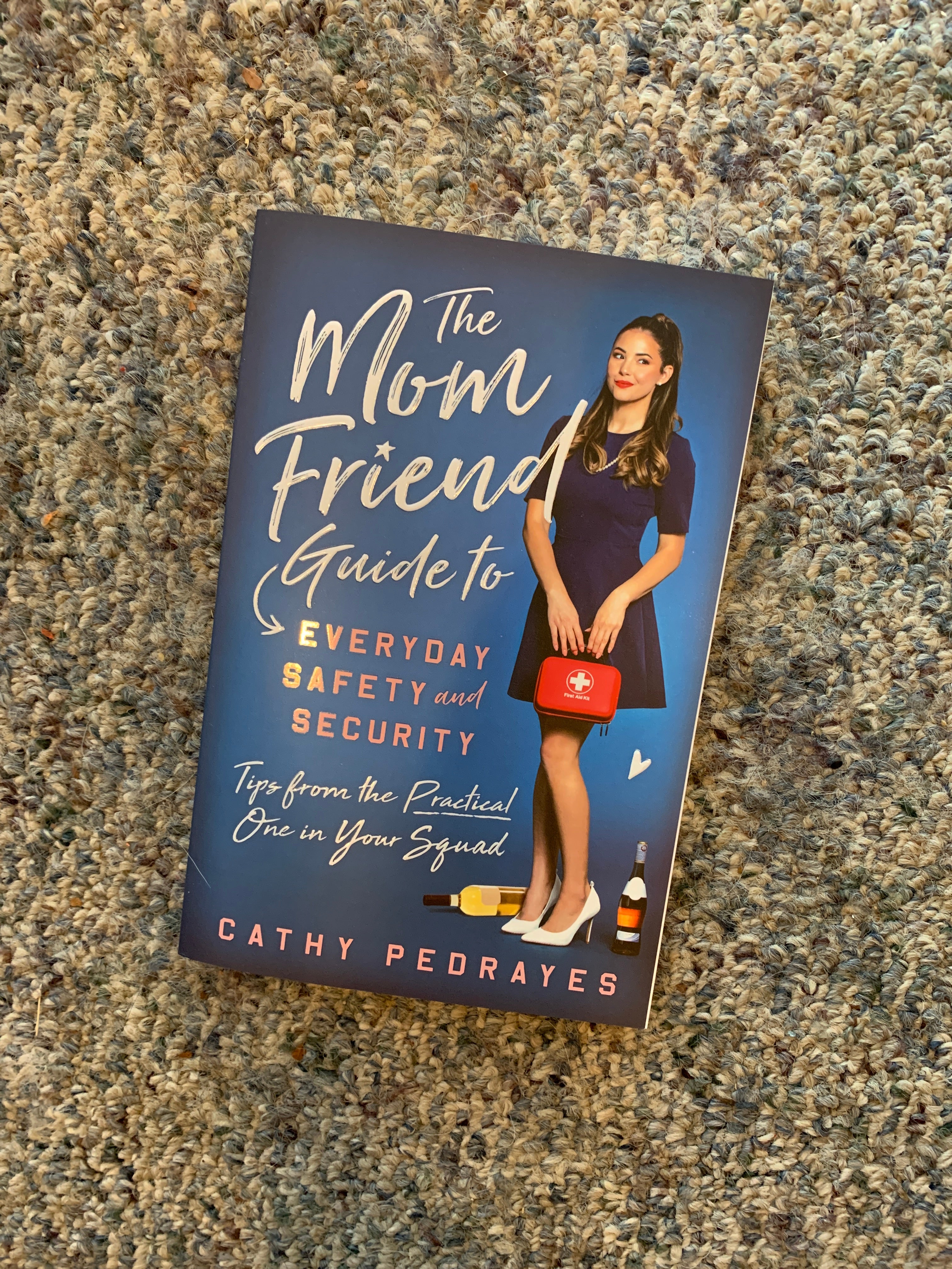 The Mom Friend Guide to Everyday Safety and Security