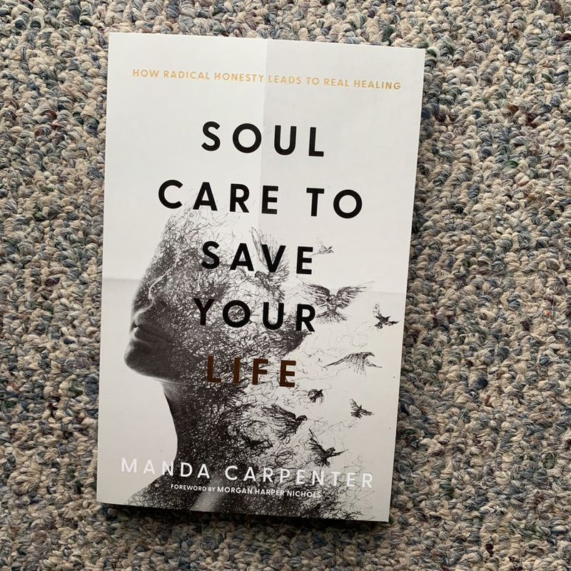 Soul Care to Save Your Life