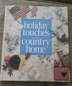 Holiday Touches for the Country Home