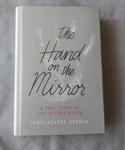 The Hand on the Mirror