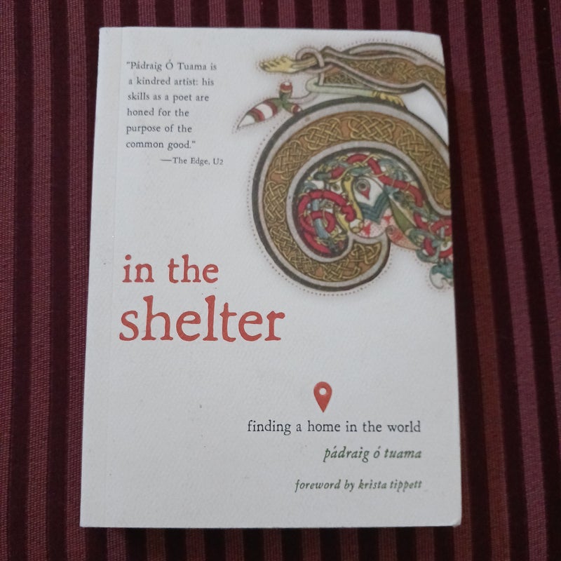 In the Shelter: Finding a Home in the World