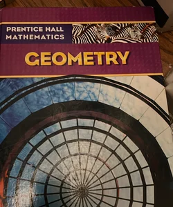 Prentice Hall Mathematics, Geometry