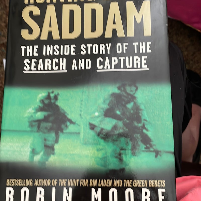 Hunting down Saddam