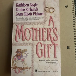 A Mother's Gift