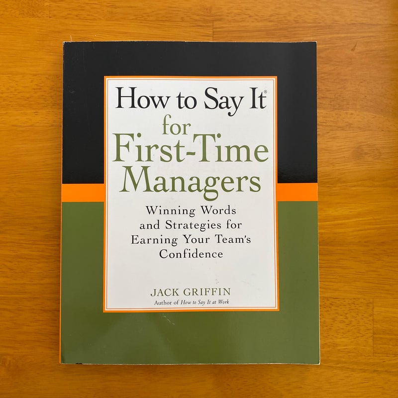 How to Say It for First-Time Managers