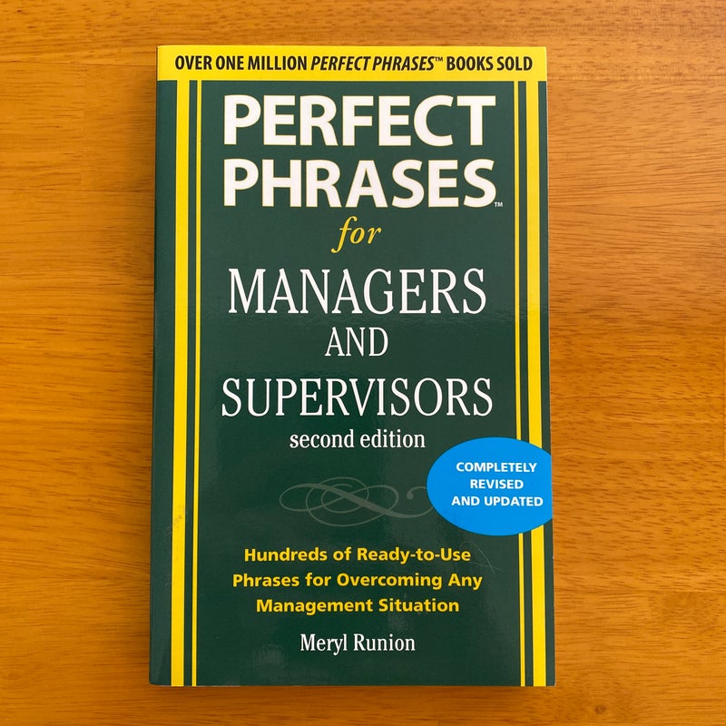 Perfect Phrases for Managers and Supervisors, Second Edition