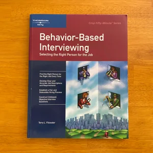 Behavior-Based Interviewing