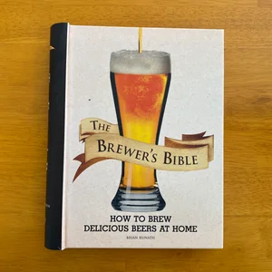 The Brewer's Bible