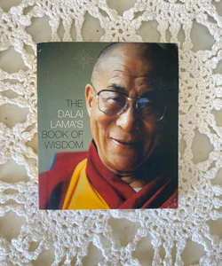 The Dalai Lama's Book of Wisdom [Thorsons Classics Edition]