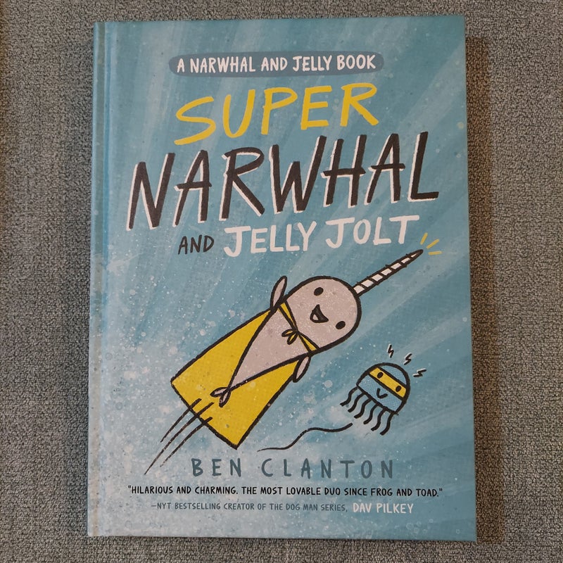 Super Narwhal and Jelly Jolt