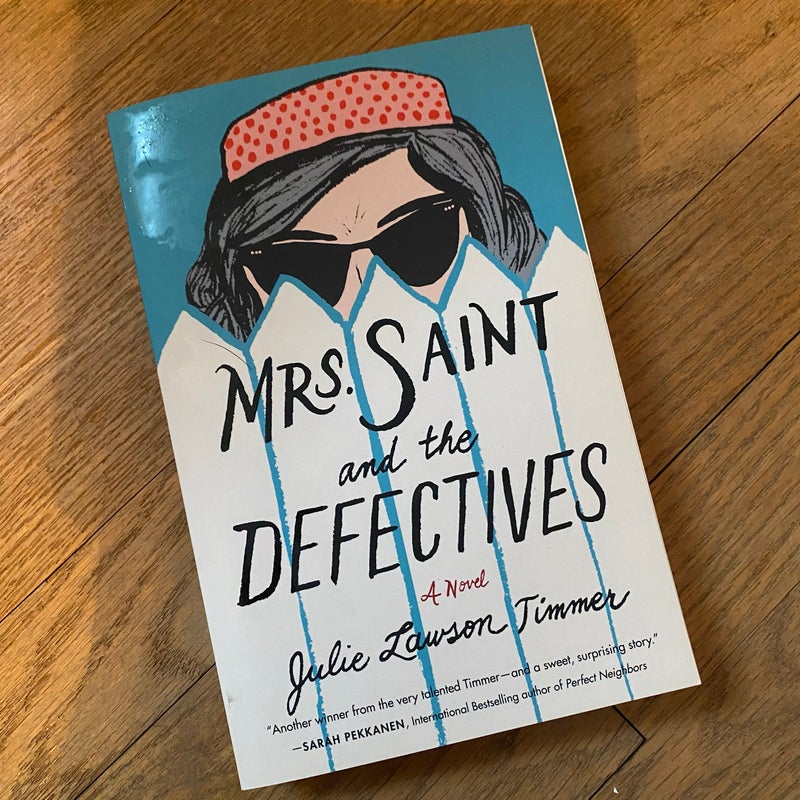 Mrs. Saint and the Defectives