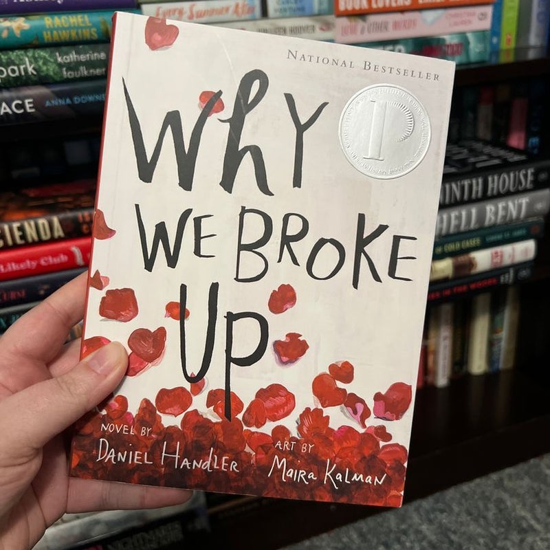 Why We Broke Up