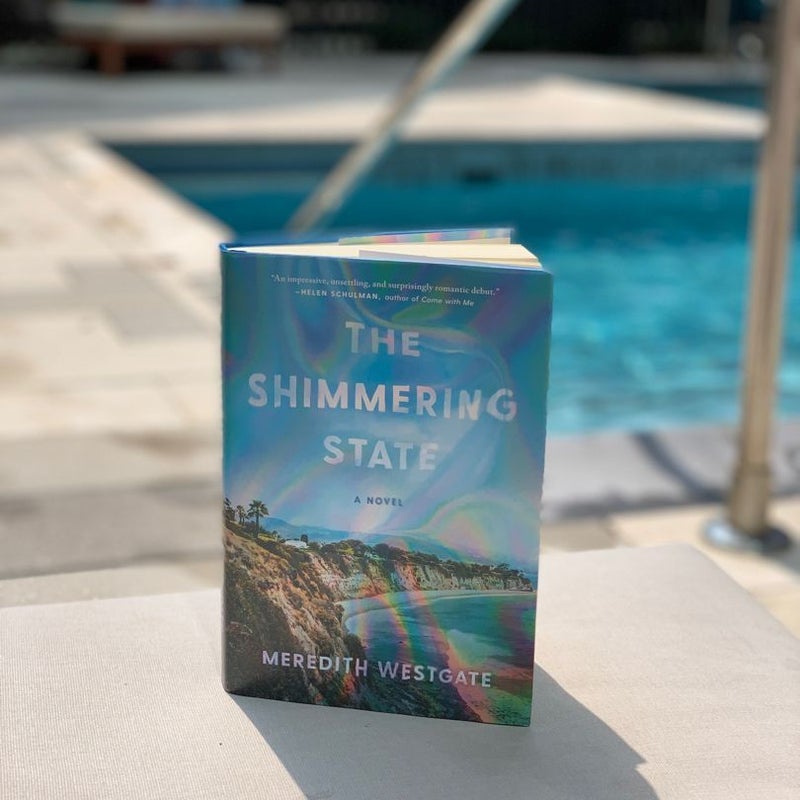 The Shimmering State (SIGNED BY AUTHOR!)
