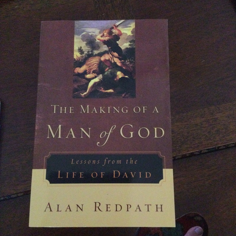 The Making of a Man of God