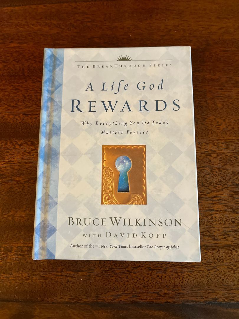 A Life God Rewards