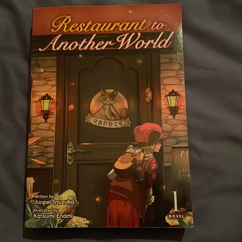 Restaurant to Another World (Light Novel) Vol. 1