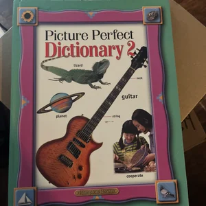 Picture Perfect Dictionary 2