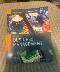 IB Business Management Course Book: 2014 Edition