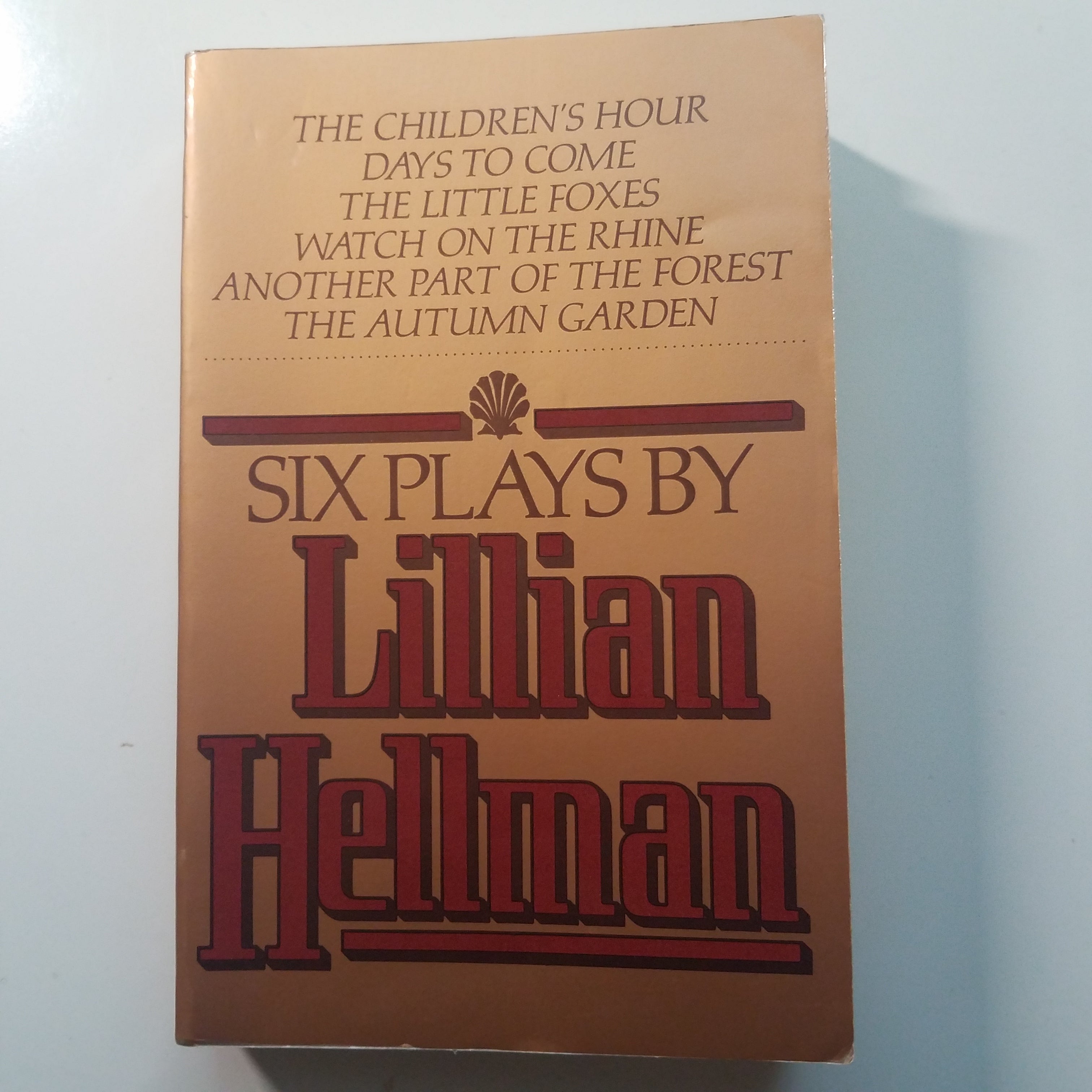 Six Plays by Lillian Hellman