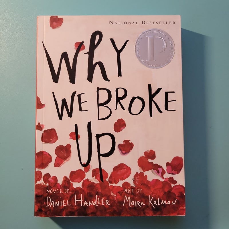 Why We Broke Up