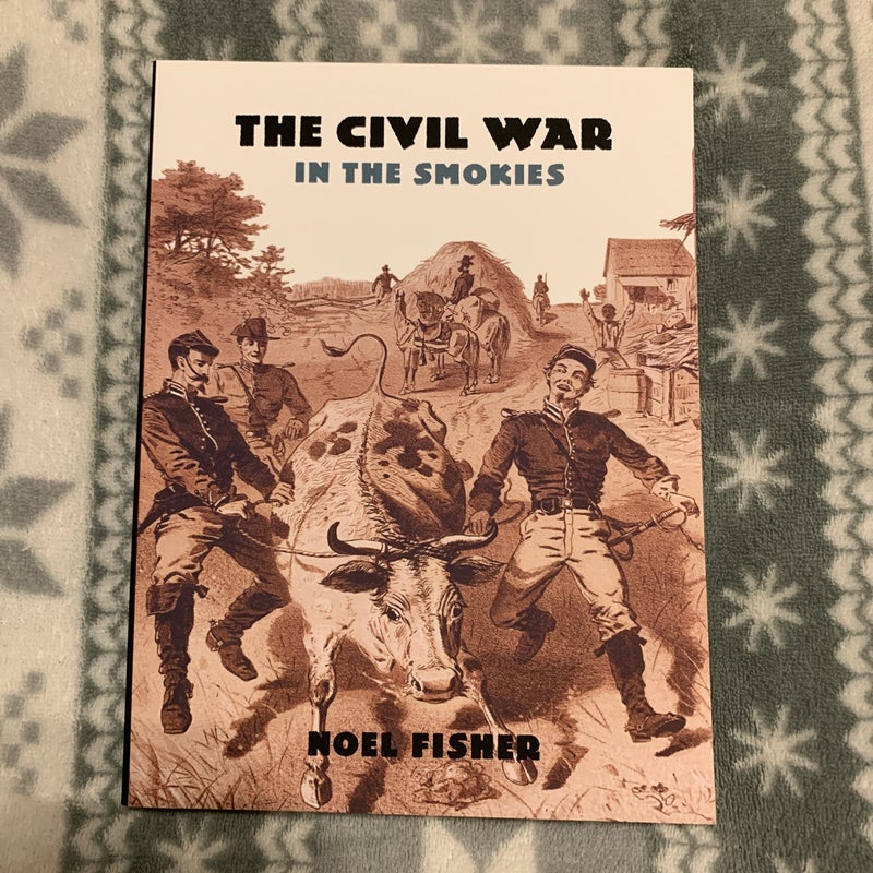 The Civil War in the Smokies