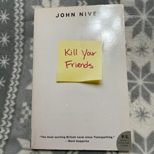 Kill Your Friends