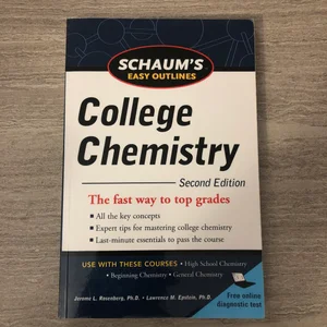 Schaum's Easy Outlines of College Chemistry, Second Edition
