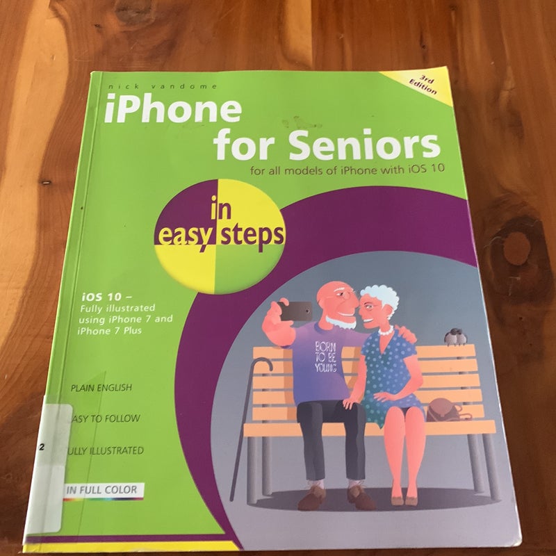 IPhone for Seniors in Easy Steps