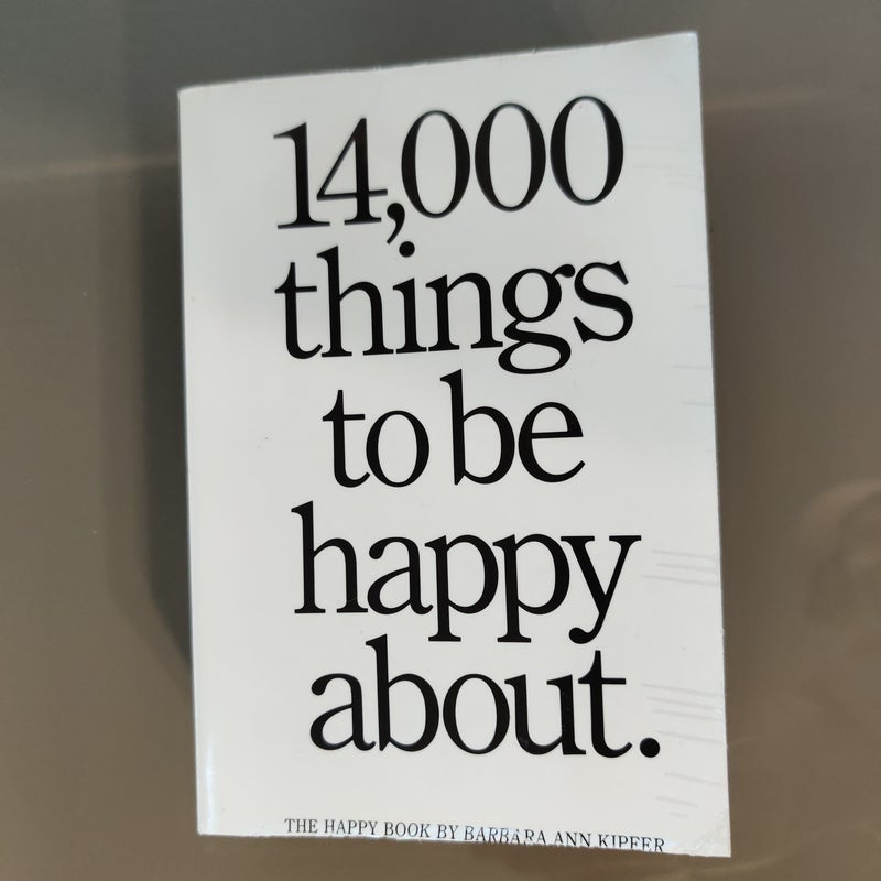 14,000 Things to Be Happy About