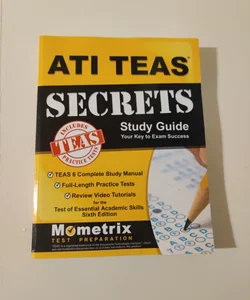 ATI TEAS Secrets Study Guide