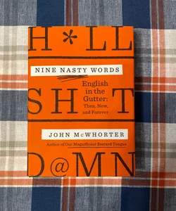 Nine Nasty Words