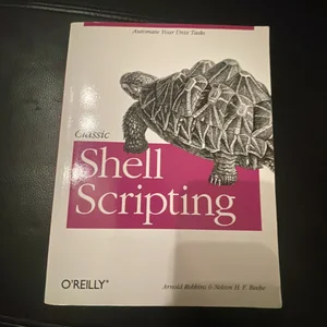 Classic Shell Scripting