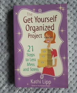 The Get Yourself Organized Project
