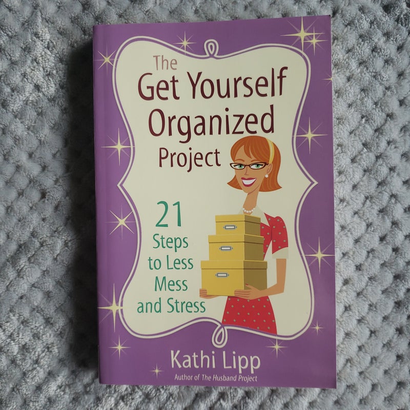 The Get Yourself Organized Project